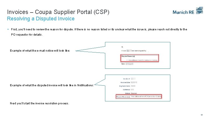 Invoices – Coupa Supplier Portal (CSP) Resolving a Disputed Invoice First, you’ll need to