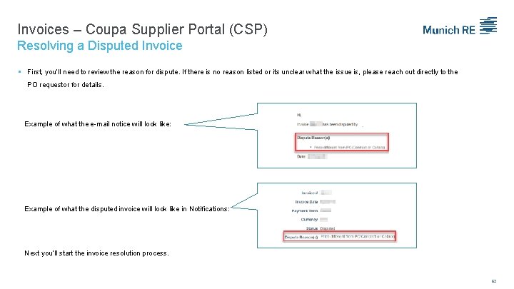 Invoices – Coupa Supplier Portal (CSP) Resolving a Disputed Invoice First, you’ll need to Invoices – Coupa Supplier Portal (CSP) Resolving a Disputed Invoice First, you’ll need to