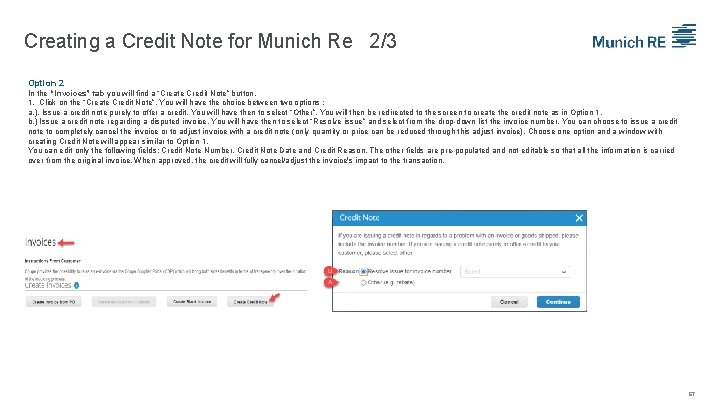 Creating a Credit Note for Munich Re 2/3 Option 2 In the “Invoices” tab