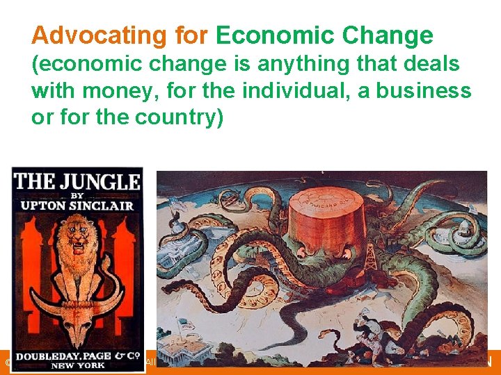 Advocating for Economic Change (economic change is anything that deals with money, for the