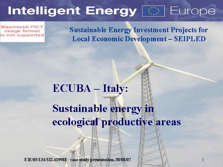 Sustainable Energy Investment Projects for Local Economic Development – SEIPLED ECUBA – Italy: Sustainable
