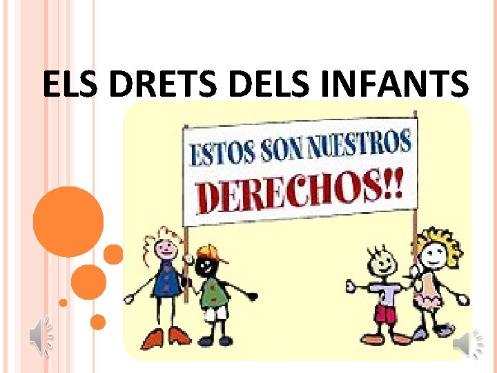 ELS DRETS DELS INFANTS 