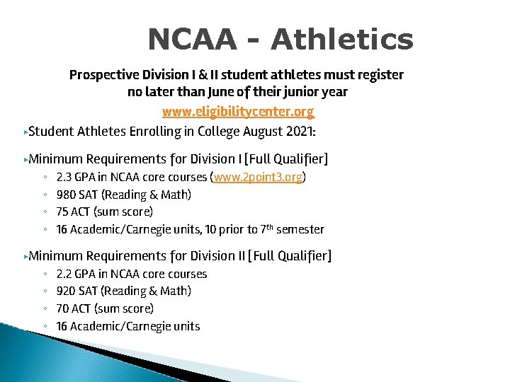 NCAA - Athletics Prospective Division I & II student athletes must register no later