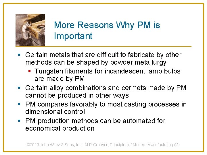 POWDER METALLURGY 1 2 3 4 5 The