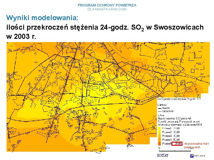 Wyniki modelowania: ilości przekroczeń stężenia 24 -godz. SO 2 w Swoszowicach w 2003 r.