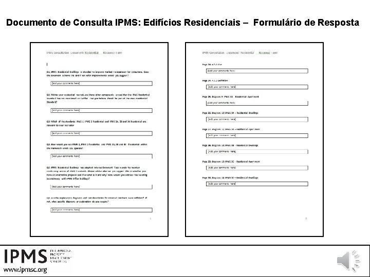 Documento de Consulta IPMS: Edifícios Residenciais – Formulário de Resposta 