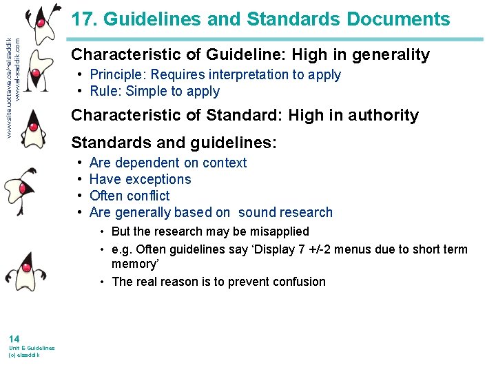 www. site. uottawa. ca/~elsaddik www. el-saddik. com 17. Guidelines and Standards Documents Characteristic of