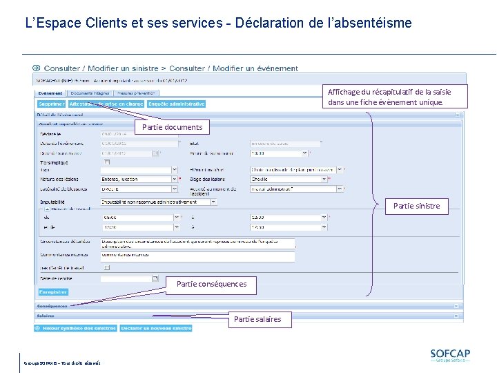 L’Espace Clients et ses services - Déclaration de l’absentéisme Affichage du récapitulatif de la