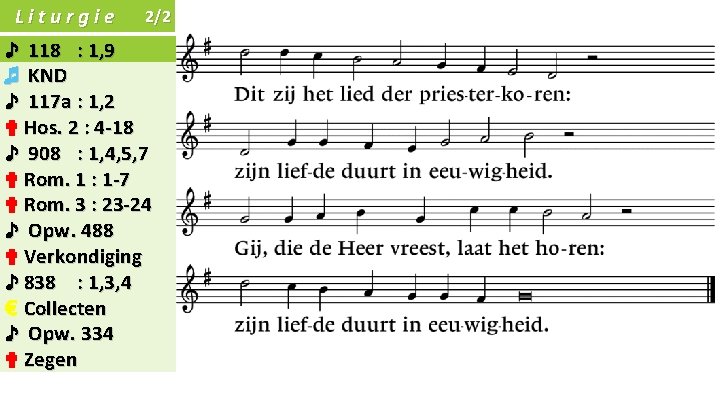 Liturgie 2/2 ♪ 118 : 1, 9 ♬ KND ♪ 117 a : 1,