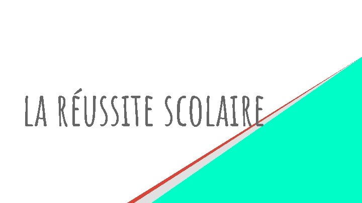 la russite scolaire sommaire Introduction Dfinition Limportance de