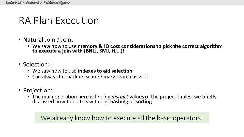 Lecture 18 > Section 1 > Relational Algebra RA Plan Execution • Natural Join Lecture 18 > Section 1 > Relational Algebra RA Plan Execution • Natural Join