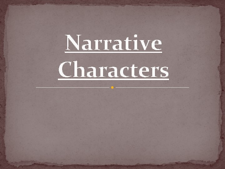 Narrative Characters 