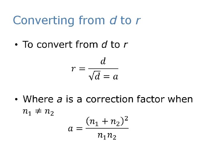 Converting from d to r • 