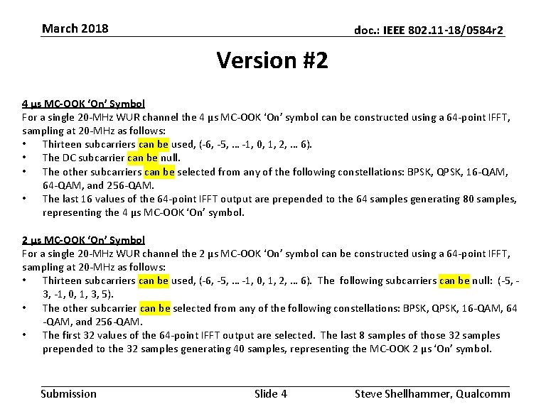 March 2018 doc. : IEEE 802. 11 -18/0584 r 2 Version #2 4 µs