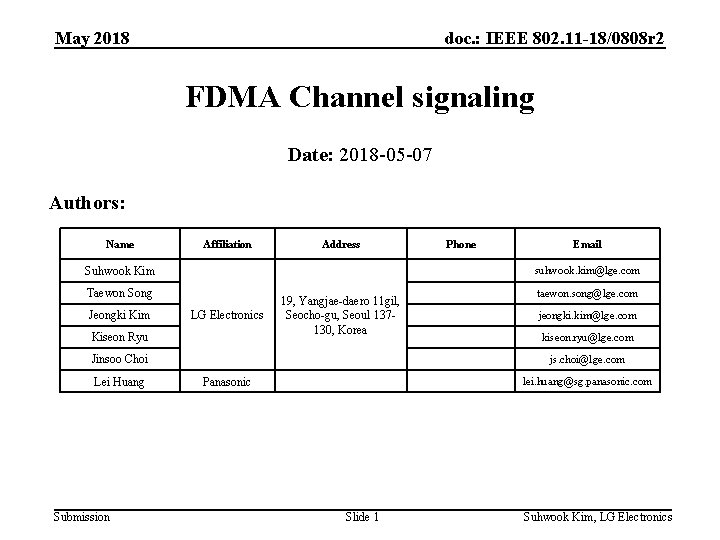 May 2018 doc. : IEEE 802. 11 -18/0808 r 2 FDMA Channel signaling Date: