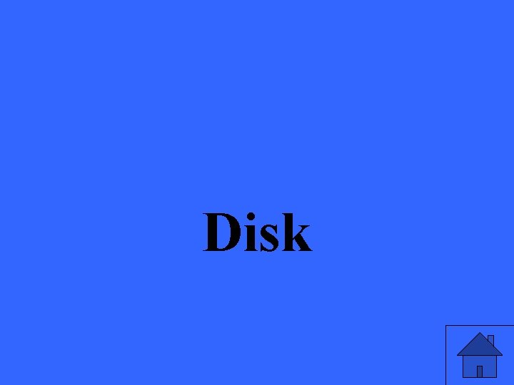 Disk 