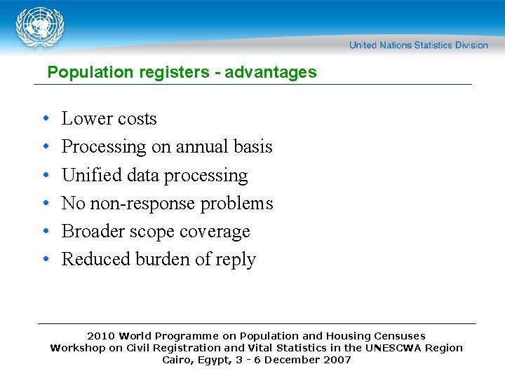 Population registers - advantages • • • Lower costs Processing on annual basis Unified Population registers - advantages • • • Lower costs Processing on annual basis Unified
