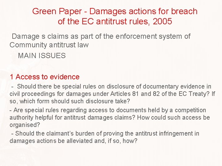 Green Paper - Damages actions for breach of the EC antitrust rules, 2005 Damage