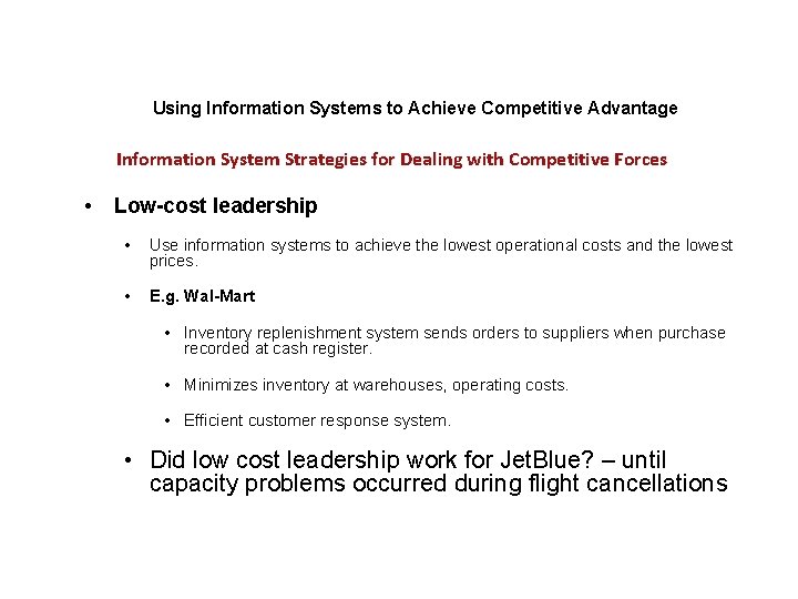 Using Information Systems to Achieve Competitive Advantage Information System Strategies for Dealing with Competitive