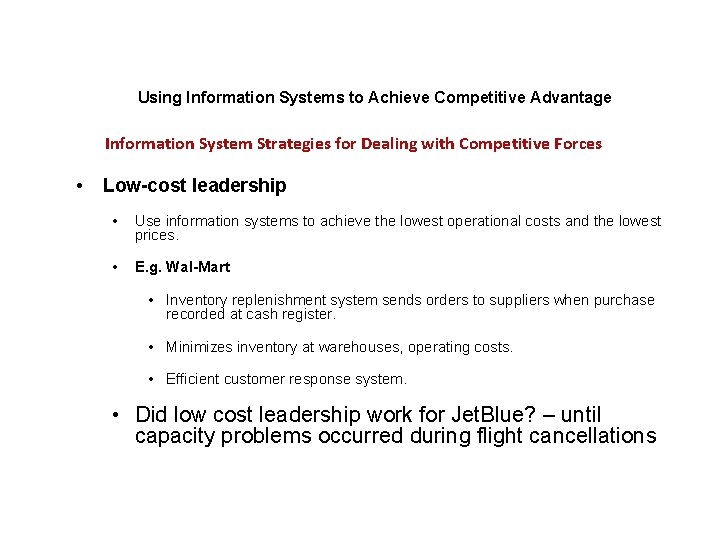 Using Information Systems to Achieve Competitive Advantage Information System Strategies for Dealing with Competitive