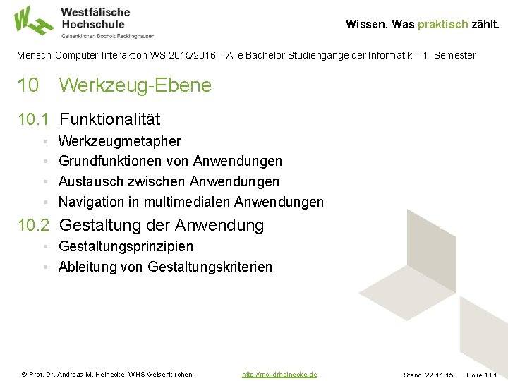 Wissen. Was praktisch zählt. Mensch-Computer-Interaktion WS 2015/2016 – Alle Bachelor-Studiengänge der Informatik – 1.