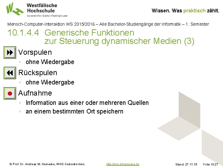 Wissen. Was praktisch zählt. Mensch-Computer-Interaktion WS 2015/2016 – Alle Bachelor-Studiengänge der Informatik – 1.