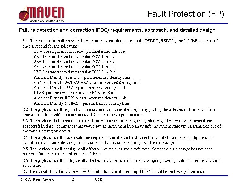 Fault Protection (FP) Failure detection and correction (FDC) requirements, approach, and detailed design R