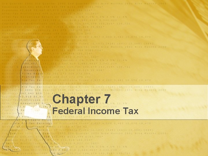 Chapter 7 Federal Income Tax 