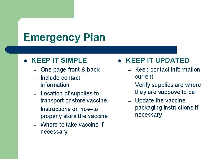 Emergency Plan l KEEP IT SIMPLE – – – One page front & back
