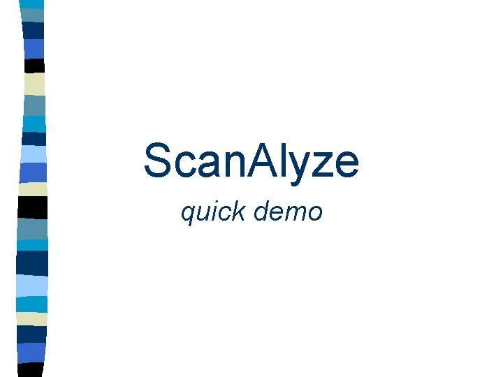 Scan. Alyze quick demo 