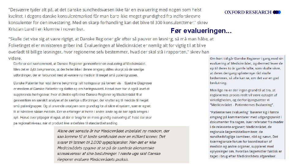 Før evalueringen. . . 