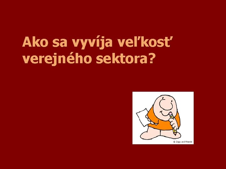 Ako sa vyvíja veľkosť verejného sektora? 