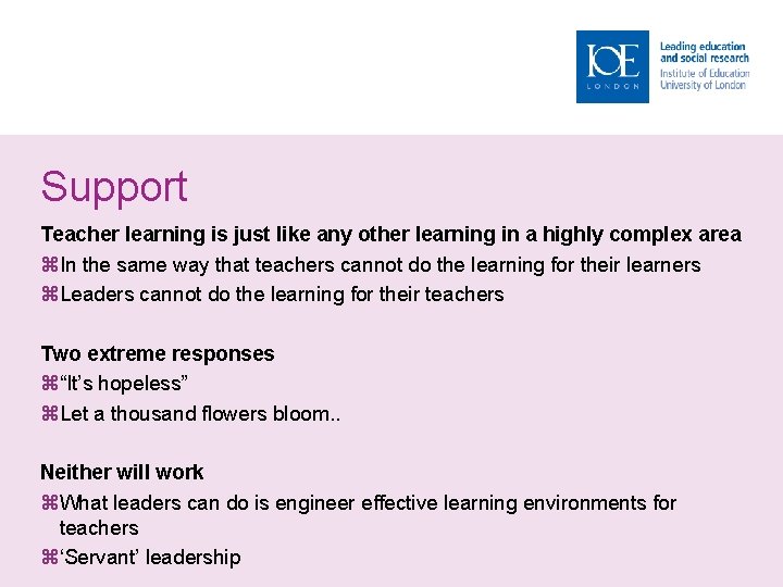 Support Teacher learning is just like any other learning in a highly complex area