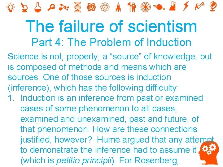 Alex Rosenberg A Rosenbergian epistemology of science 1
