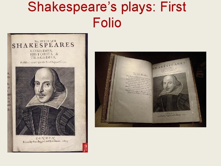 Shakespeare’s plays: First Folio 