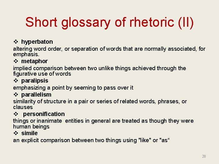 Short glossary of rhetoric (II) v hyperbaton altering word order, or separation of words