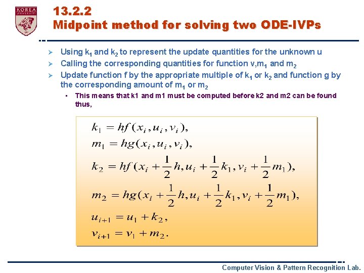 13. 2. 2 Midpoint method for solving two ODE-IVPs Using k 1 and k