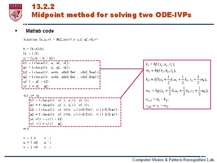 13. 2. 2 Midpoint method for solving two ODE-IVPs § Matlab code Computer Vision