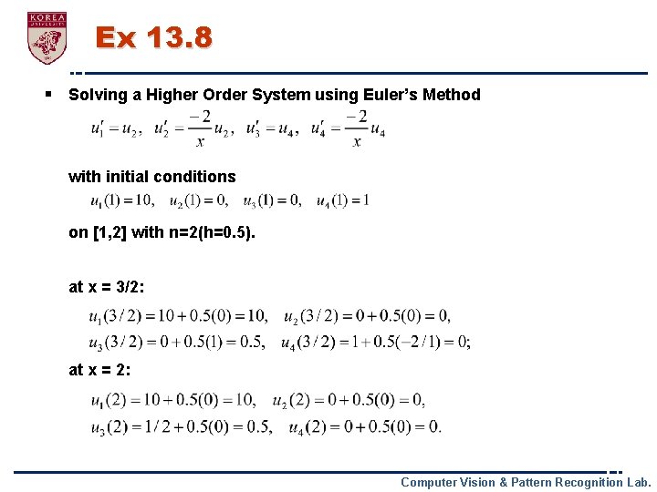 Ex 13. 8 § Solving a Higher Order System using Euler’s Method with initial