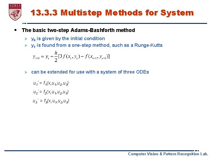 13. 3. 3 Multistep Methods for System § The basic two-step Adams-Bashforth method y