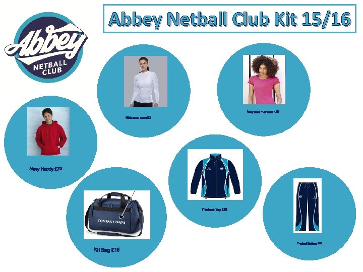 Abbey Netball Club Kit 15/16 