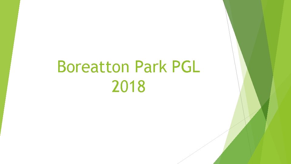 Boreatton Park PGL 2018 