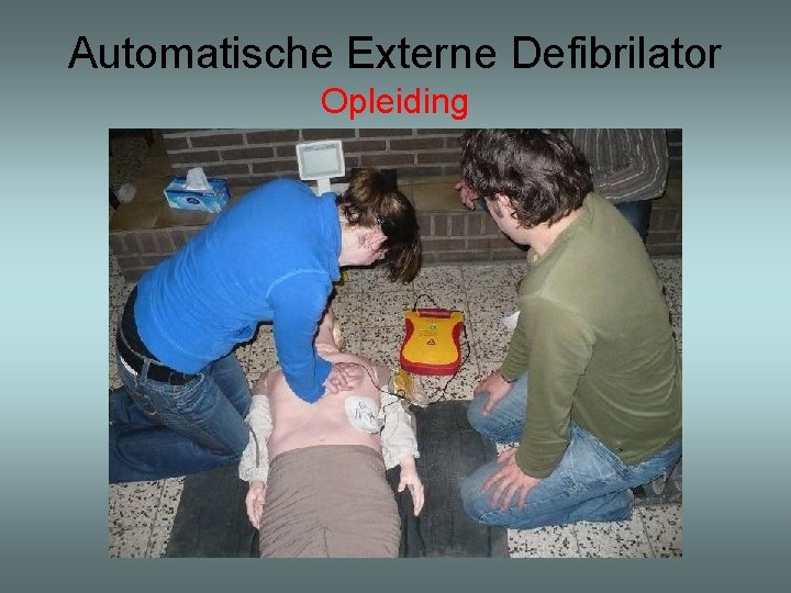 Automatische Externe Defibrilator Opleiding 