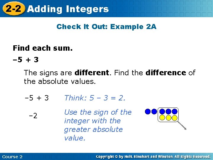2 -2 Adding Insert Lesson Title Here Integers Check It Out: Example 2 A