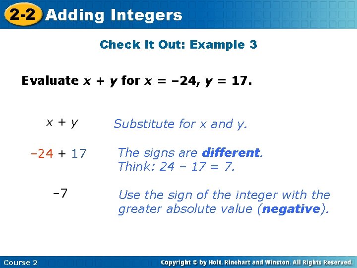2 -2 Adding Insert Lesson Title Here Integers Check It Out: Example 3 Evaluate