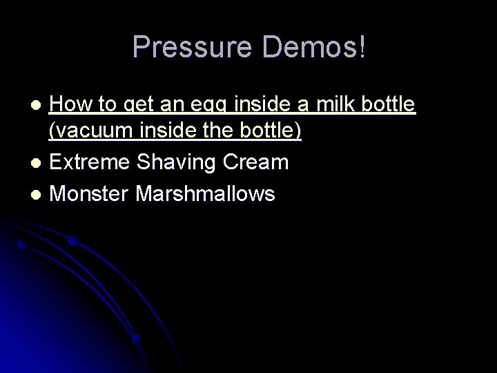 Pressure Demos! How to get an egg inside a milk bottle (vacuum inside the