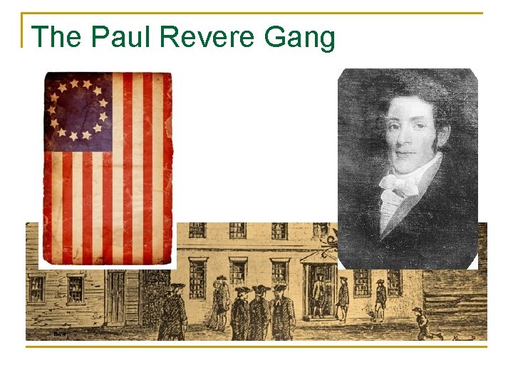 The Paul Revere Gang 