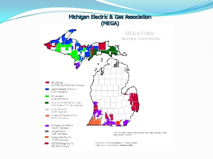 Michigan Electric & Gas Association (MEGA) 