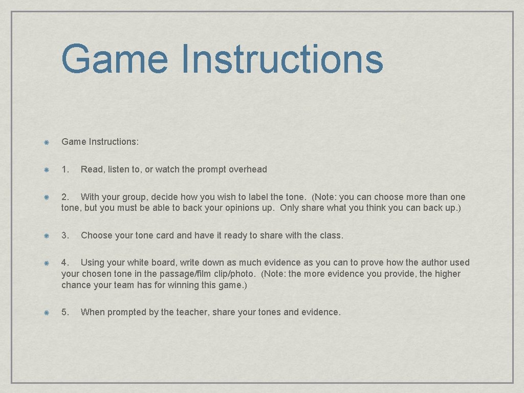 Game Instructions: 1. Read, listen to, or watch the prompt overhead 2. With your