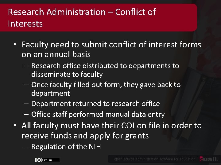 Research Administration – Conflict of Interests • Faculty need to submit conflict of interest